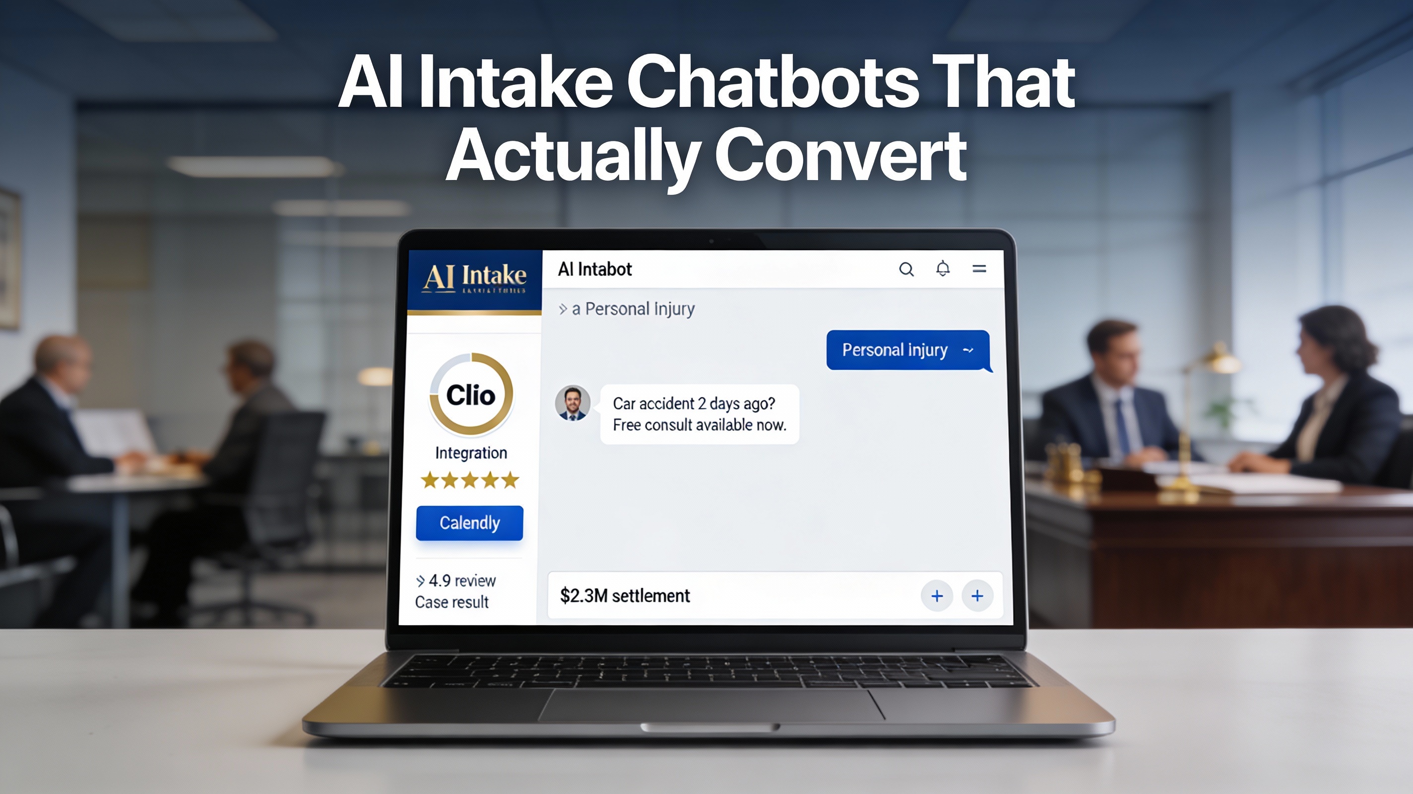 AI Intake Chatbots That Actually Convert
